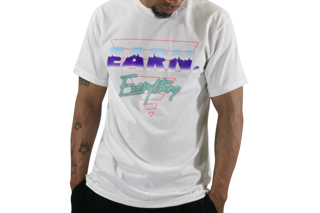 EARN EVERYTHING TEE - WHITE